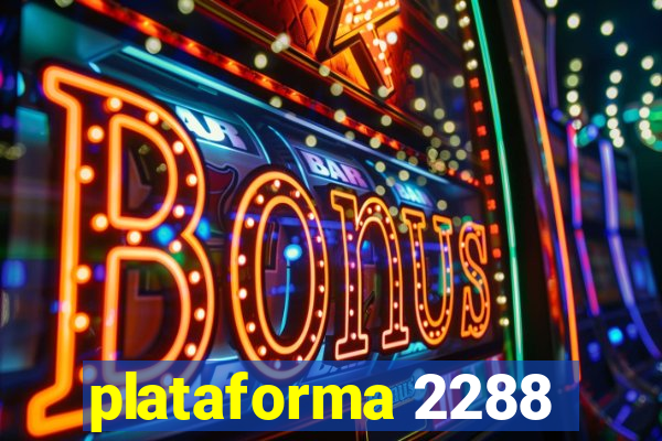 plataforma 2288